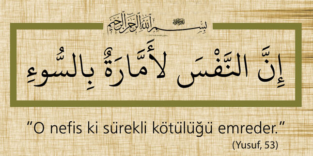 Kur’ân-ı Kerim’de Nefsin Mertebeleri