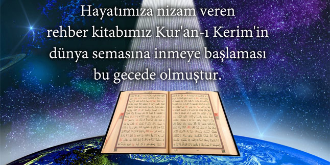 SIRAT-I MÜSTAKİM / Kadir Gecesi ve İhyası