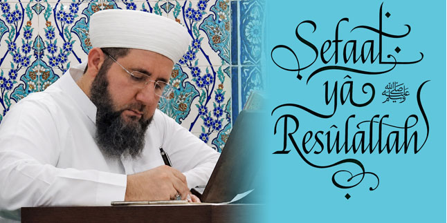 İRFAN SOHBETİ / Ayağına Diken Batmasın Ya Resulallah!