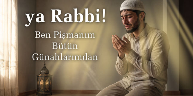 HİKMET PINARI / Kurtuluş İçin Hakiki Tevbe
